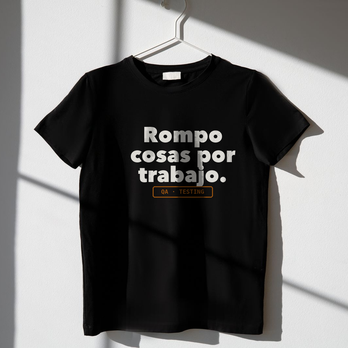 Camiseta «Rompo cosas por trabajo.»
